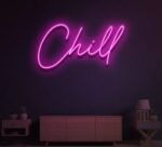 Chill Neon Sign in Neon Light 4