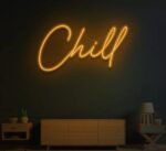 Chill Neon Sign in Neon Light 4