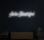 Hello Beautiful Neon Sign in Neon Light 4