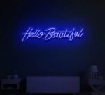 Hello Beautiful Neon Sign in Neon Light 4