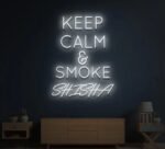 Keep Calm and Smoke Shisha Neon Sign in Neon Sign
